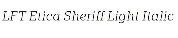 LFT Etica Sheriff Light Italic