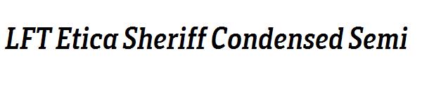 LFT Etica Sheriff Condensed Semi