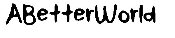 ABetterWorld