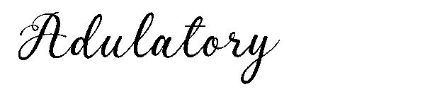 Adulatory
