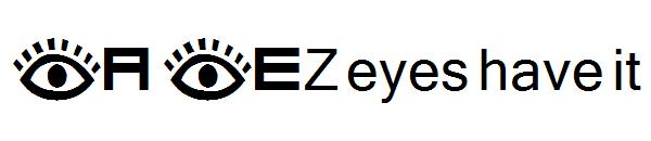 AEZ eyes have it字体