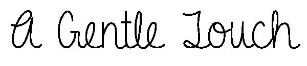 A Gentle Touch字体