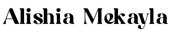 Alishia Mekayla