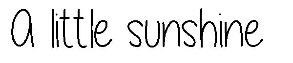 A little sunshine字体