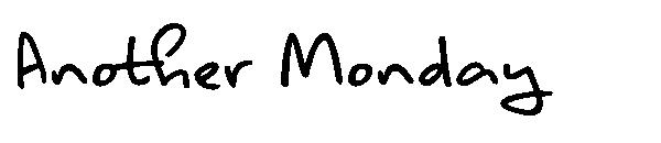 Another Monday字体