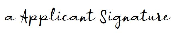 a Applicant Signature