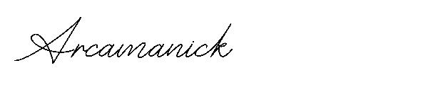 Arcamanick