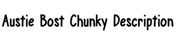 Austie Bost Chunky Description