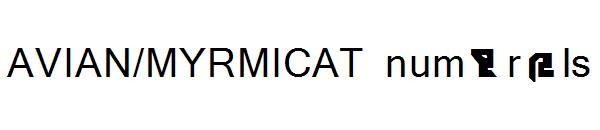 AVIAN/MYRMICAT numerals字体