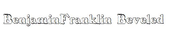 BenjaminFranklin Beveled字体