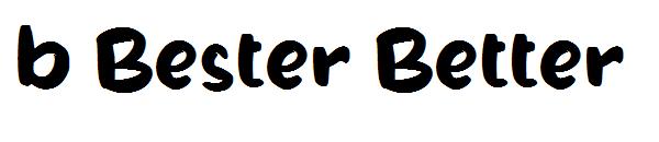 b Bester Better字体