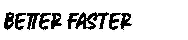 Better Faster字体
