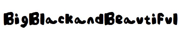 BigBlackandBeautiful字体