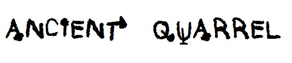 ANCIENT  QUARREL 字体