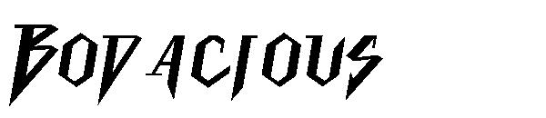 Bodacious字体