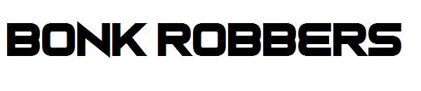 Bonk Robbers