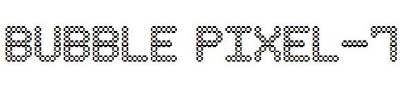 Bubble Pixel-7字体