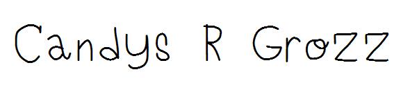 Candys R Grozz字体