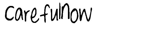 CarefulNow字体