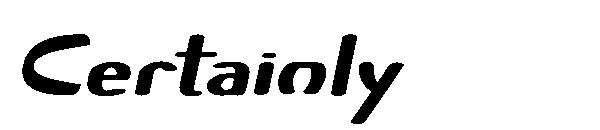 Certainly字体