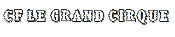 CF Le grand cirque