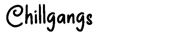 Chillgangs