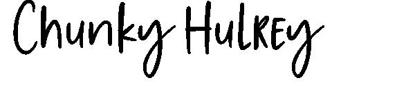 Chunky Hulrey