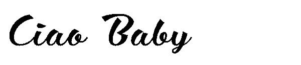 Ciao Baby