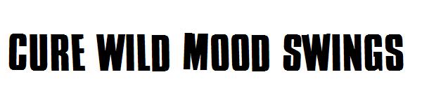 Cure Wild Mood Swings