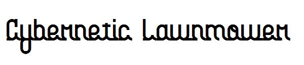 Cybernetic Lawnmower字体