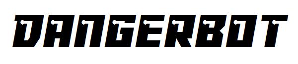 Dangerbot字体