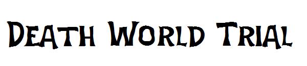 Death World Trial字体