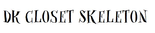 DK Closet Skeleton字体