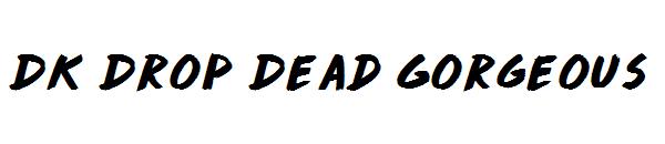 DK Drop Dead Gorgeous字体