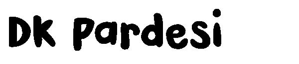 DK Pardesi字体