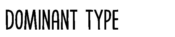 Dominant Type字体