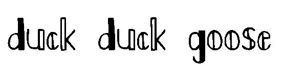 Duck Duck Goose字体