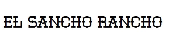 El Sancho Rancho字体