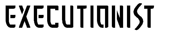 Executionist