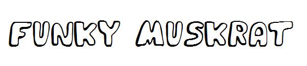Funky Muskrat字体