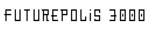 Futurepolis 3000字体