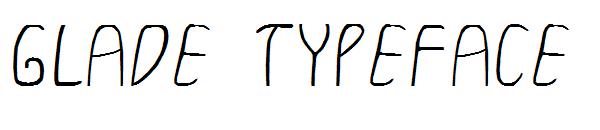 GLADE TYPEFACE字体