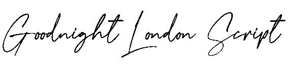 Goodnight London Script