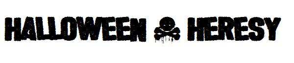 Halloween * Heresy字体