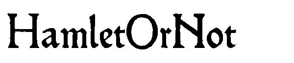 HamletOrNot字体