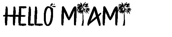 HELLO MIAMI字体