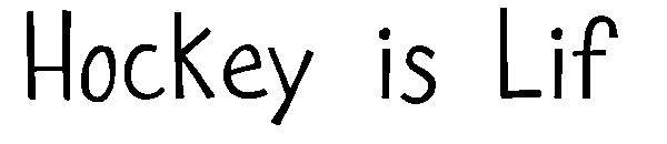 Hockey is Lif字体