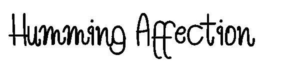 Humming Affection