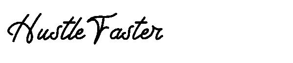 Hustle Faster