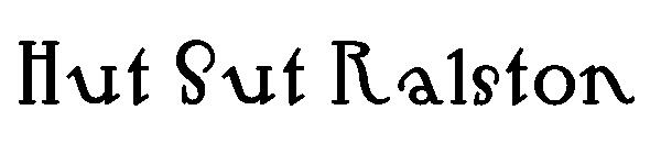 Hut Sut Ralston字体